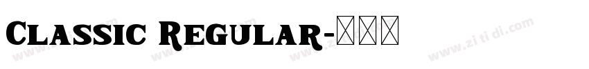 Classic Regular字体转换